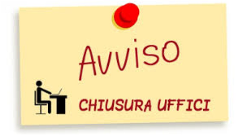 Avviso chiusura Uffici Comunali